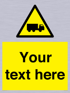 Custom Lorry Hazard Sign